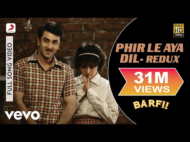 phir le aaya dil lyrics arijit | movie Barfi | Ranbir Kapoor